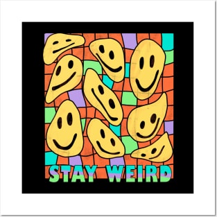 Stay Weird Psychedelic Design Posters and Art